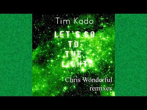Tim Kado - Feeling (Chris Wonderful Remix)