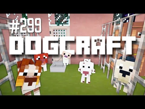 Mutts in Minecraft! | Dogcraft (Ep. 299)