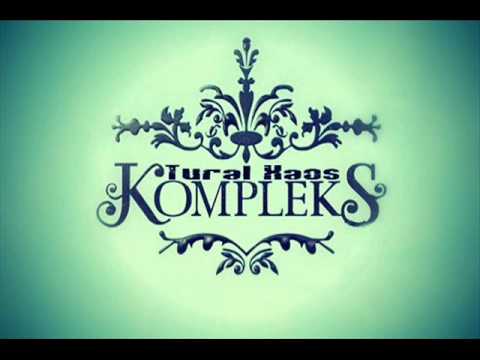 Tural Xaos - Kompleks 2012