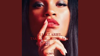 Take Me with You (Remix)