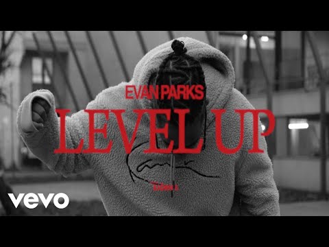 Evan Parks - LEVEL UP
