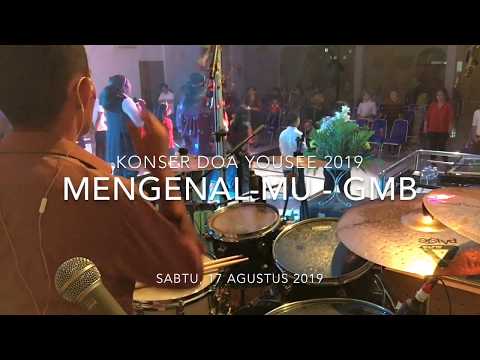 Mengenal-Mu (GMB) / Esok Kan Kujelang (GMB) - Konser Doa 2019 - Youth Shelter Ebenhaezer #DRUMCAM