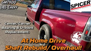 Full DIY Drive Shaft Rebuild At Home, Carrier/ Center Bearing & U-Joint Replacement GMT400 OBS Chevy
