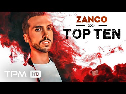 Zanco Top 10 (2024) -  میکس بهترین آهنگ های زانکو در سال 2024