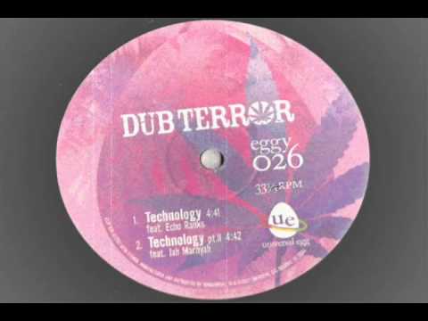 Dub Terror featuring Echo Ranks ,Jah Marnyah -Technology riddim mix  - universal egg records