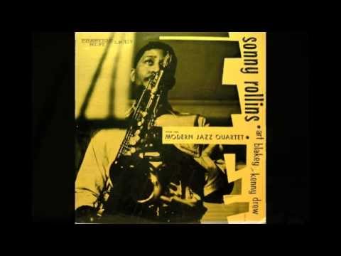 Sonny Rollins & The Modern Jazz Quartet.
