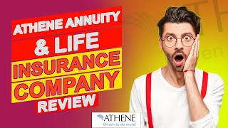 Athene Annuity And Life Insurance Company Review - Is It The Best Provider For You