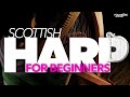 Ingrid Henderson's "Scottish Harp for Beginners"