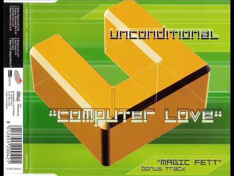 UNCONDITIONAL - Computer Love (Original Extended Mix)