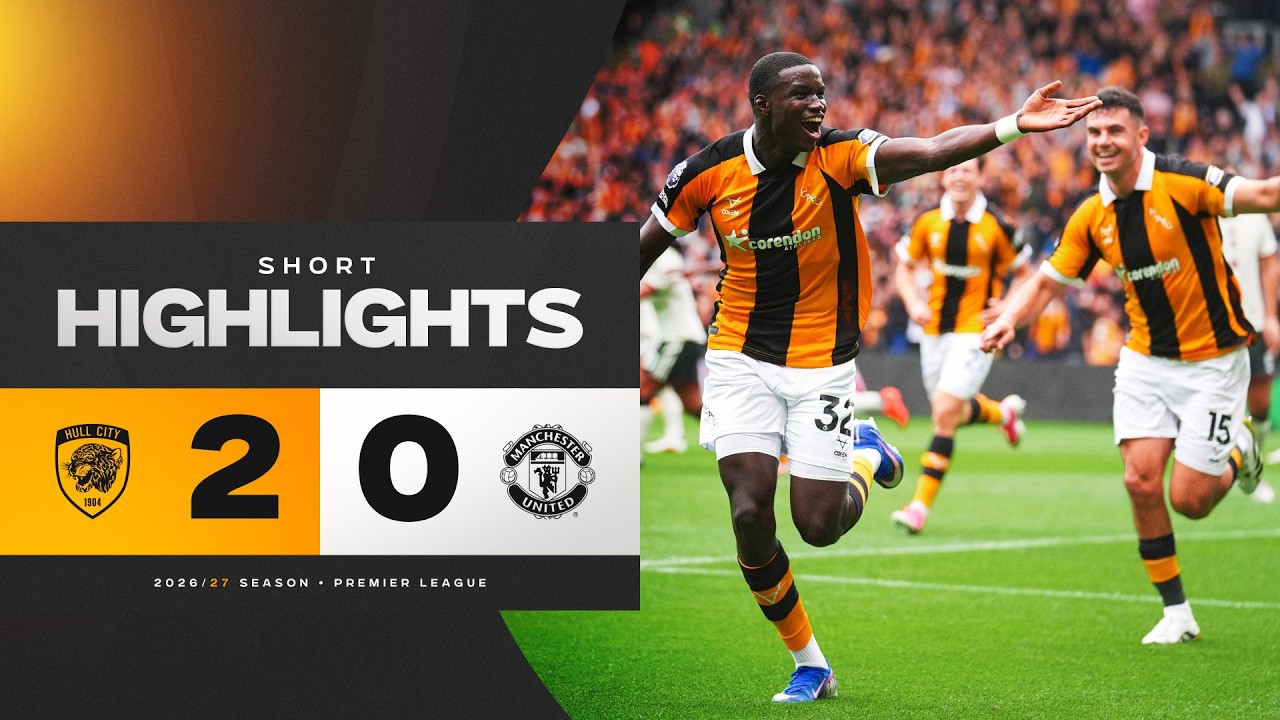 Hull City AFC 2 - 0 Manchester United FC highlights