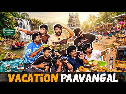 Vacation Paavangal | Parithabangal
