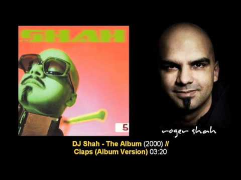 DJ Shah - Claps // DJ Shah - The Album (Track02)