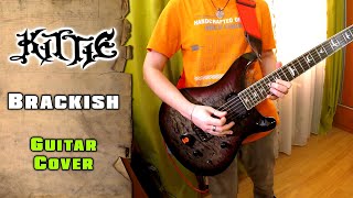 Kittie - Brackish | guitar cover by mike_KidLazy + tab