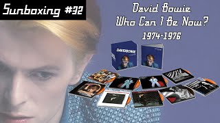 Unboxing the David Bowie - Who Can I Be Now? 1974-1976 Box Set (Sunboxing #32) | Vinyl Community