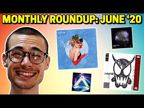 Extra Nawties: June '20 - Dubloadz, Effin, Leotrix, Control Freak, Franky Nuts + MORE