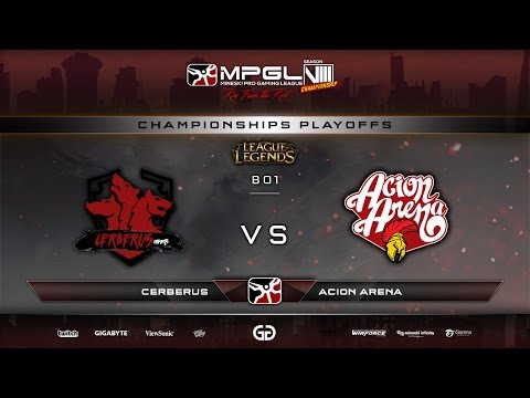 Cerberus vs Acion Arena | MPGL8 Championship LoL - Bo1