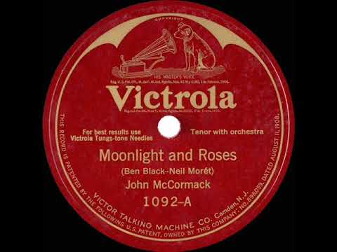 1925 HITS ARCHIVE: Moonlight And Roses - John McCormack
