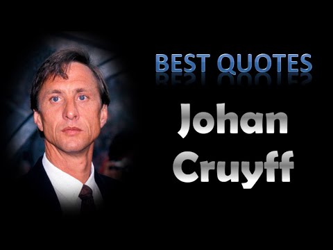 Best Johan Cruyff Quotes