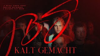 Kalt Gemacht Lyrics English Translation