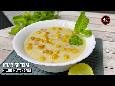 Winter Special Millets Mutton Shorba Recipe🥣 | Millets Mutton Ganji/Aash | Iftar special Mutton Soup