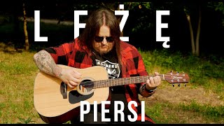 WeźToZagraj - Paweł Kukiz i Piersi - Leżę