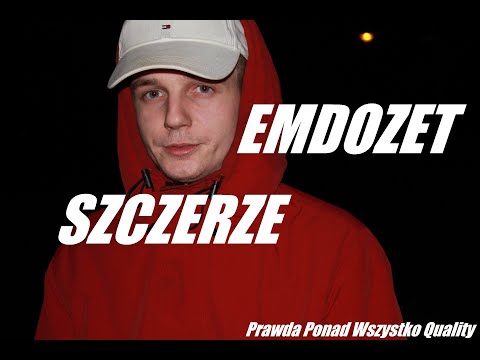 Emdozet | Szczerze |