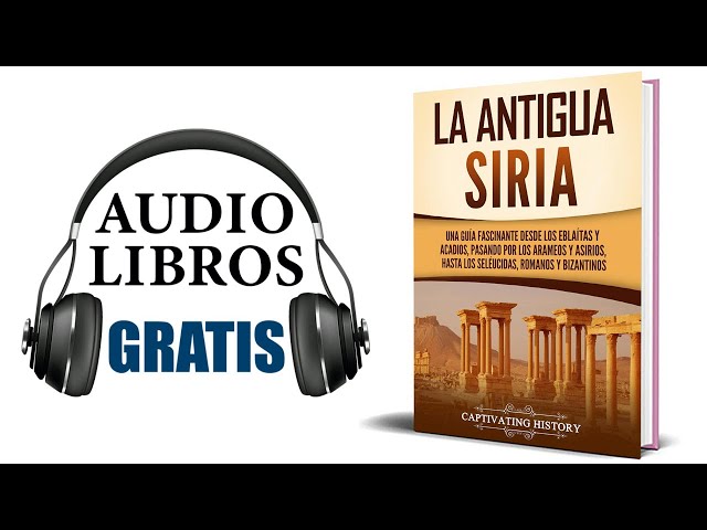 Vídeo relacionado con La antigua Siria: Una guía fascinante desde los eblaítas y acadios, pasando por los arameos y asirios, hasta los seléucidas, romanos y bizantinos (Civilizaciones olvidadas)