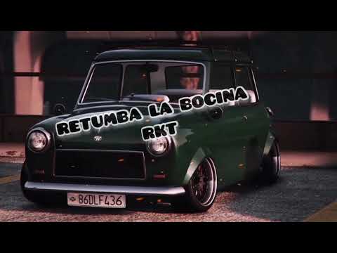 RETUMBA LA BOCINA - RKT - FRANKO DJ