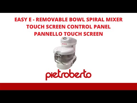 EASY SPIRAL MIXER TOUCH SCREEN CONTROL PANEL - PIETROBERTO