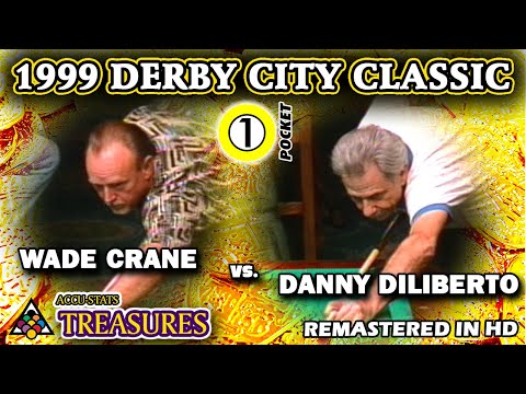 1999: Wade CRANE vs. Danny DILIBERTO - DERBY CITY CLASSIC I: ONE-POCKET DIVISION