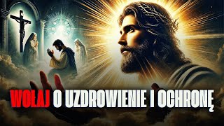 MODLITWA PORANNA - BOŻE UZDROWIENIE I OCHRONA W TWOIM ŻYCIU!