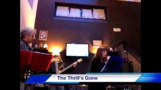 The Thrill's Gone (live with True Blues Quartet)