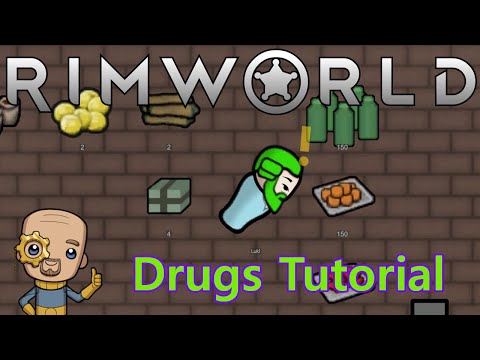 Drugs and how to use them : Rimworld Tutorial Nuggets