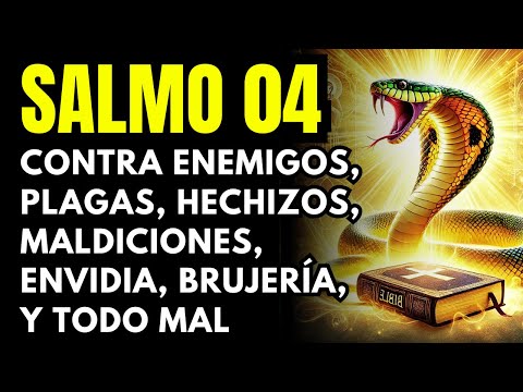 🛑 Salmo 04 Poderoso para Expulsar Brujerías, Bloqueos, Enemigos, Envidias, y Toda Maldad ✝️