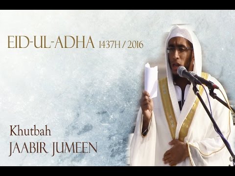 Eid-ul-adha 1437H/2016 - Khutbah