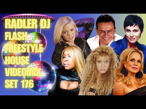 RADLER DJ - FLASH FREESTYLE AND HOUSE VIDEOMIX - SET 176