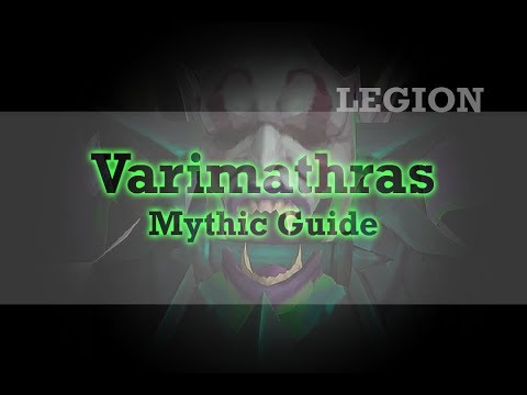 Varimathras Mythic Guide, Tank Guide, Wow Legion