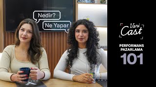 Performans Pazarlama Ajansı Hakkında Merak Edilen Her Şey