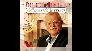 Roger Whittaker - Stille Nacht, heilige Nacht (1995)