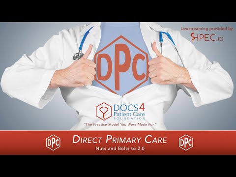 Doctors 4 Patient Care - Direct Primary Care - Orlando 2018 - Day 1