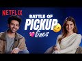 Kartik Aaryan VS Kriti Sanon WHO HAS THE BEST PICKUP LINES Shehzada Netflix India