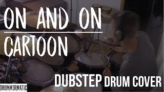 Download lagu On & On - Cartoon (Drum Cover) mp3 Download lagu On & On - Cartoon (Drum Cover) mp3