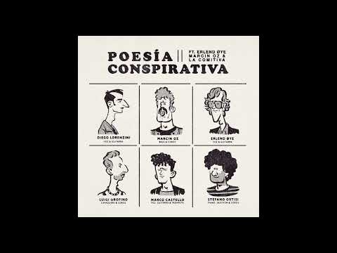 Diego Lorenzini - Poesia Conspirativa (ft. Erlend Øye, Marcin Oz y La Comitiva)