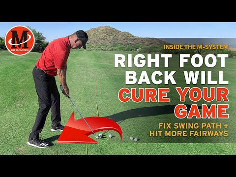 Drop Your Right Foot Back – Fix Swing Path & Hit More Fairways