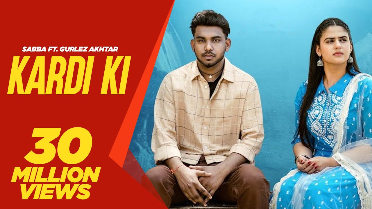 Kardi Ki Lyrics | Sabba, Gurlej Akhtar