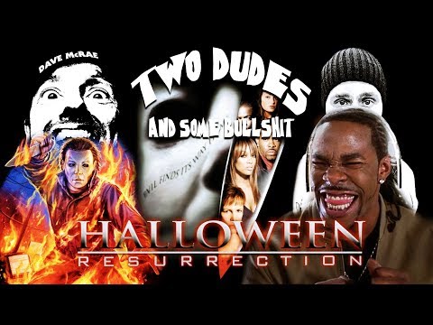 Two Dudes & Some Bullshit EP 87: HALLOWEEN RESURRECTION (2002)