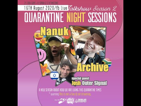 Quarantine Night Sessions Season 02 Chapter 1 / special guests Outer Signal, Psyphoria