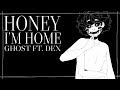 Dex / Honey I'm Home [Original Song]