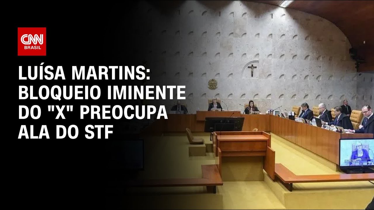 Luísa Martins: Bloqueio iminente do “X” preocupa ala do STF | CNN 360º