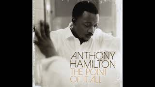 Anthony Hamilton - Prayin&#39; For You / Superman